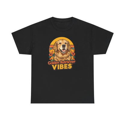 Golden Retriever Vibes T-Shirt - For the Dog Lover Who Wears Their Heart on Their Sleeve