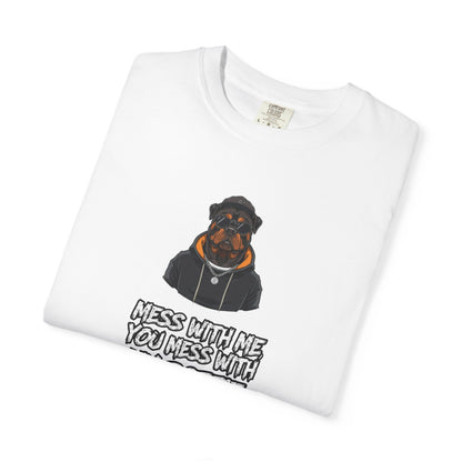 Rottweiler Graphic T-Shirt - "Mess With Me You Mess With My Rottie" Dog Lover Tee