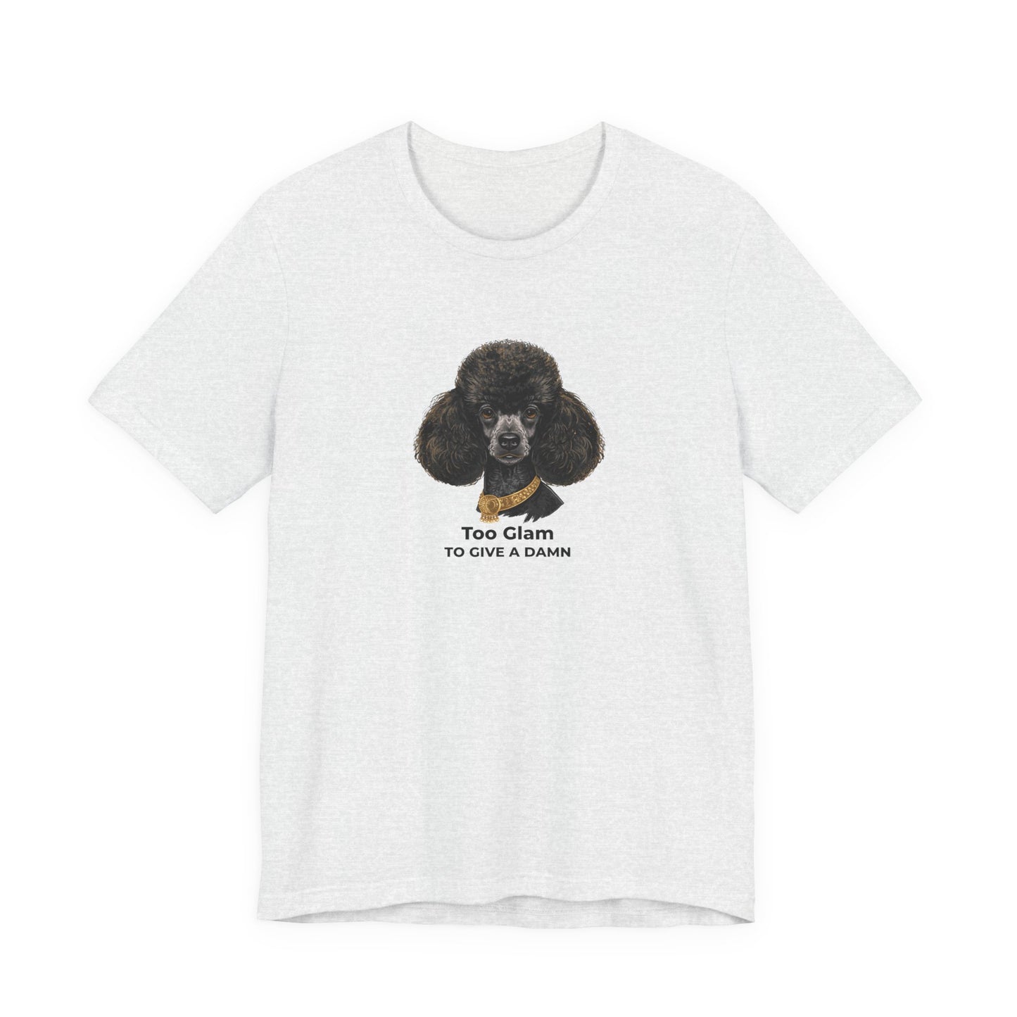Poodle Graphic Tee | Poodle Mom Shirt | Funny Dog Graphic Tee