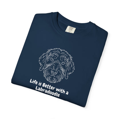 Life Is Better With a Labradoodle T-Shirt | Cute Dog Lover Gift Tee