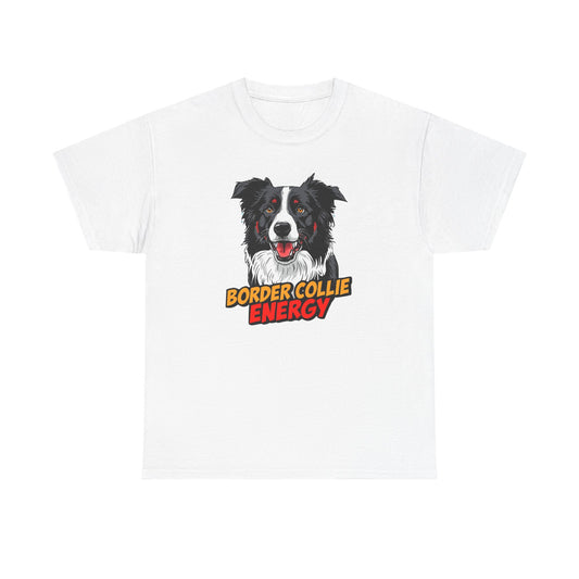Border Collie Energy T-Shirt — Cute Border Collie Graphic Tee for Dog Lovers